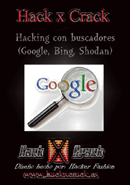 Hacking con Buscadores (Google, Bing, Shodan) 